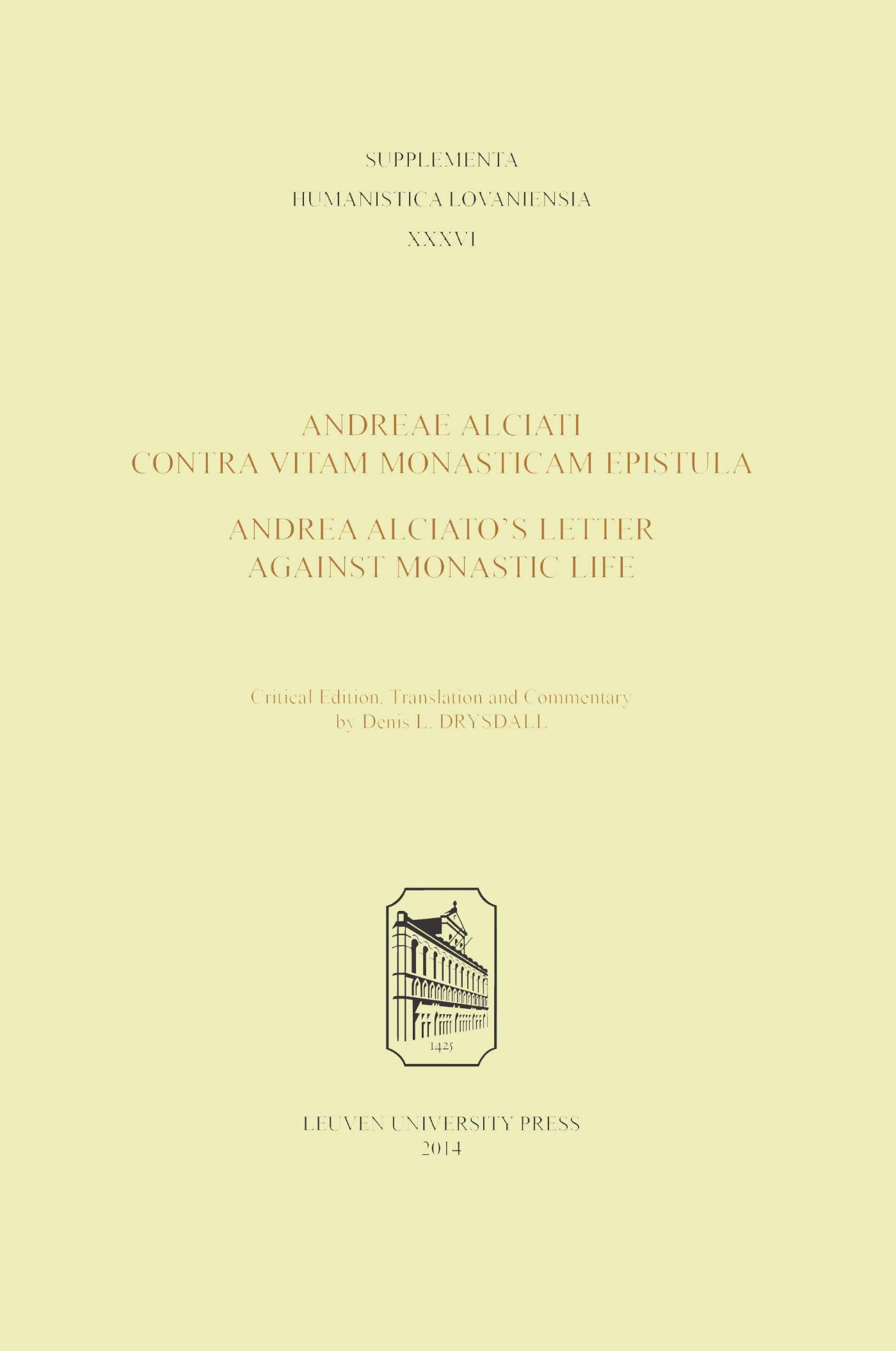 Andreae Alciati Contra vitam monasticam epistula - Andrea Alciatos Letter against monastic life (Ebook)