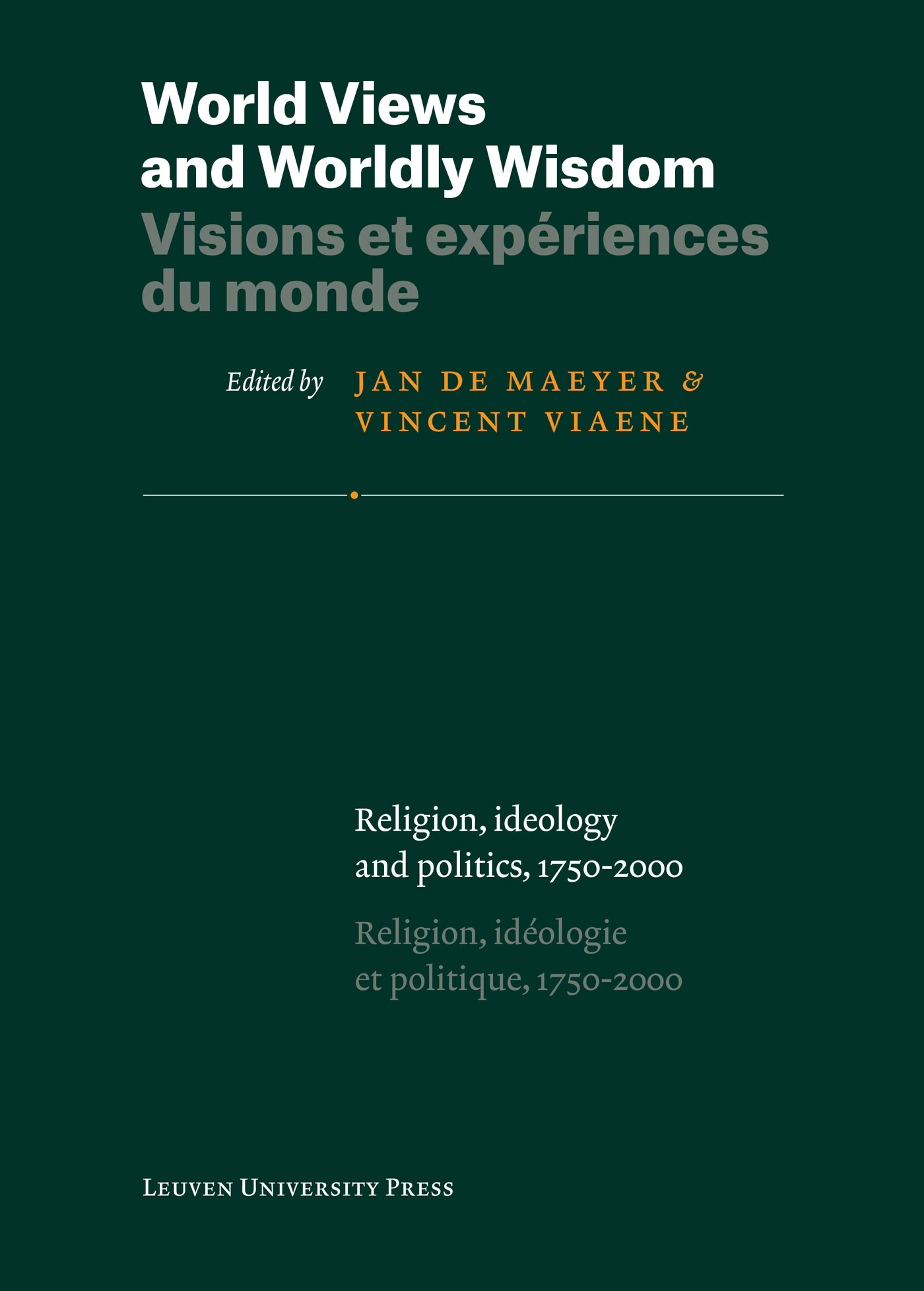 World Views and Worldly Wisdom · Visions et expériences du monde (Ebook)