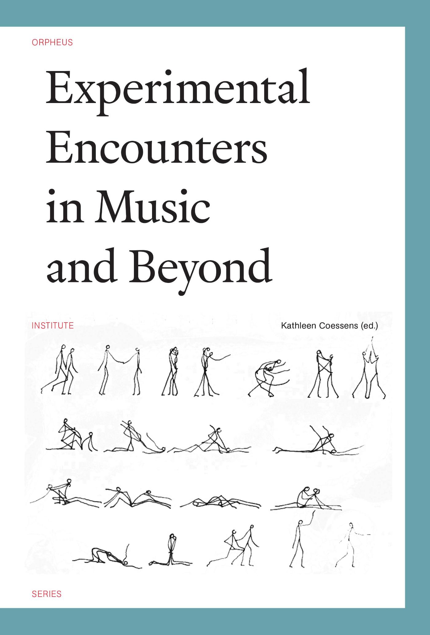 Experimental Encounters in Music and Beyond (Ebook)