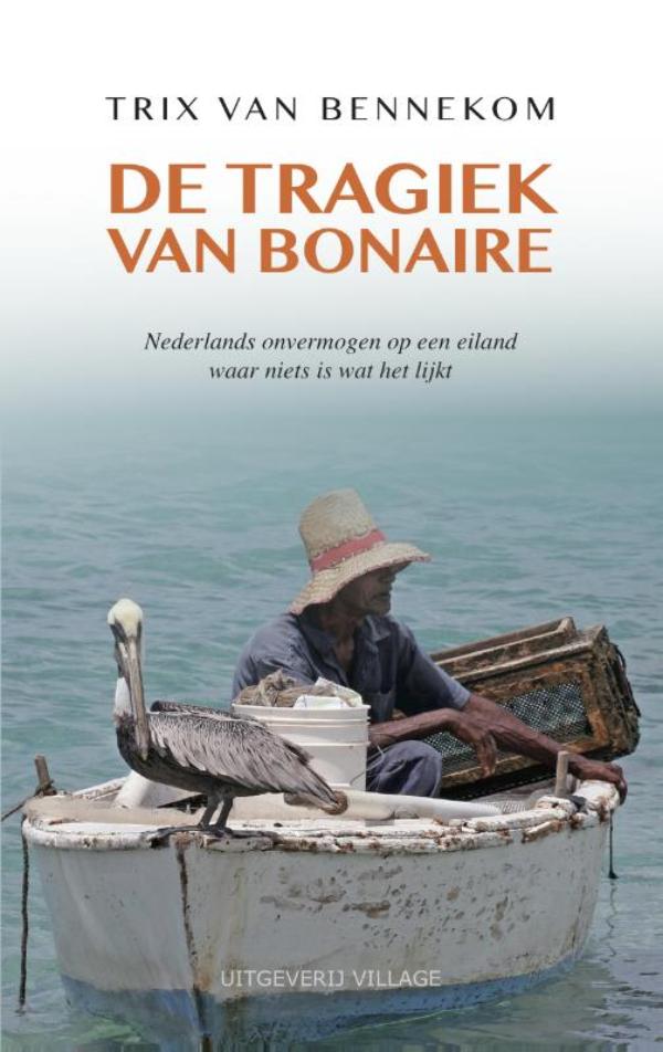 De tragiek van Bonaire (Ebook)