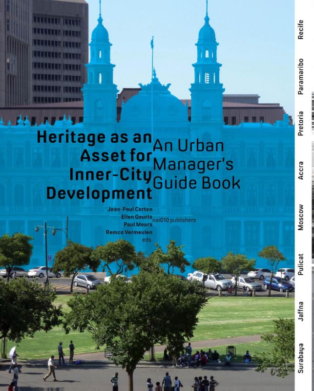 Heritage as an asset for inner city development (Ebook)