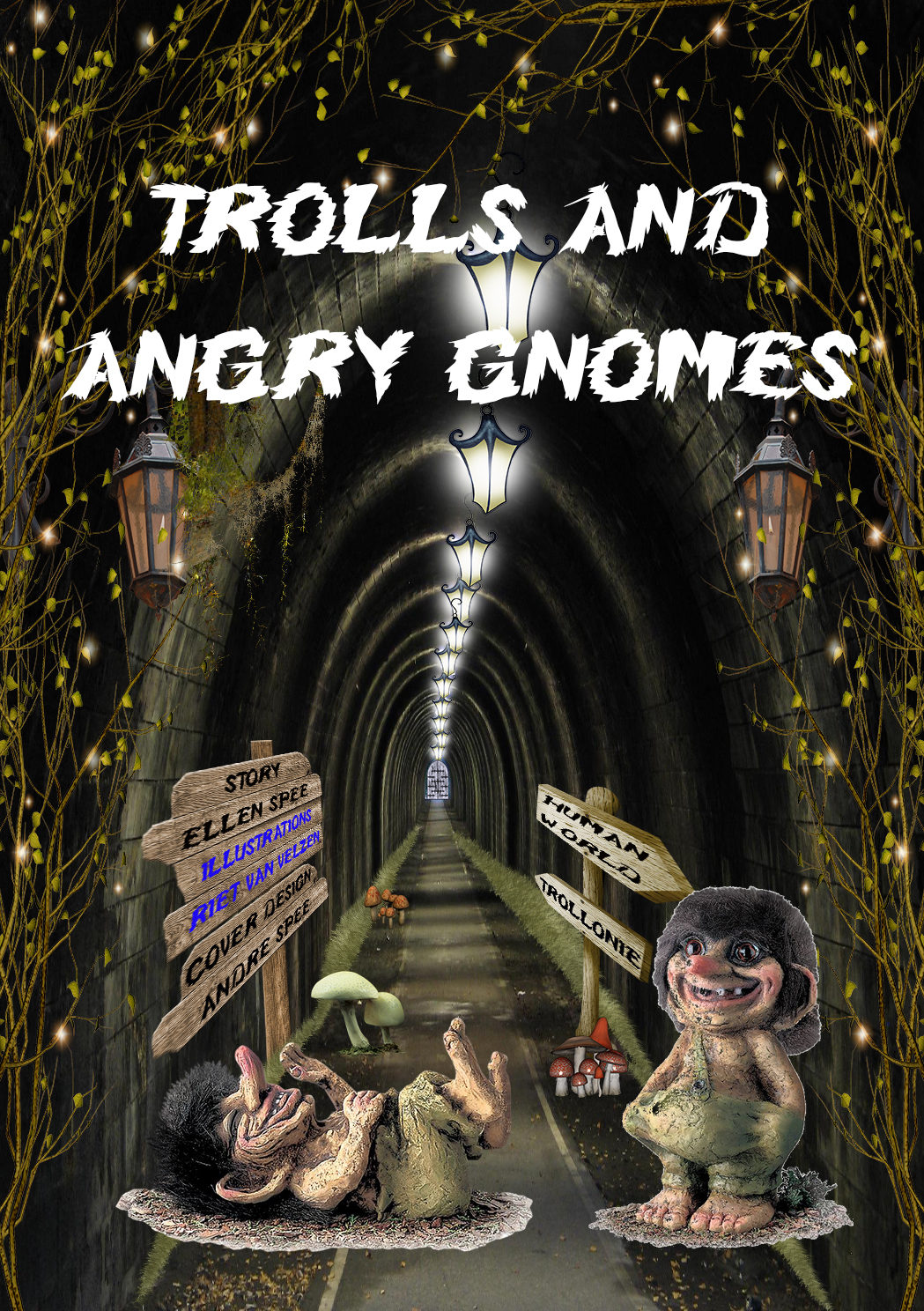 Trolls and angry gnomes (Ebook)