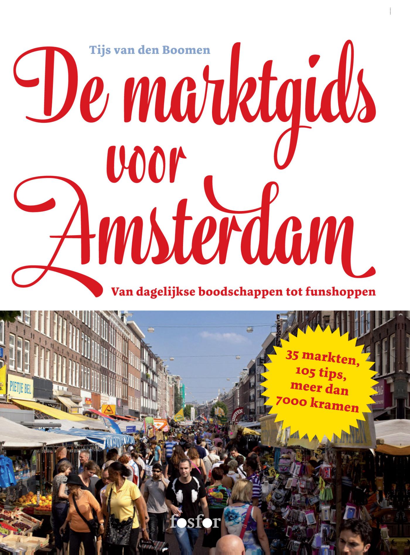 De marktgids voor Amsterdam (Ebook)