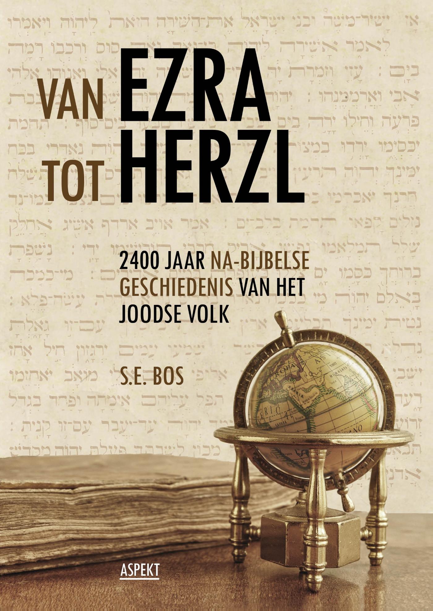 Van Ezra tot Herzl / deel 2400 jaar na-Bijbelse geschiedenis van het Joodse volk (Ebook)