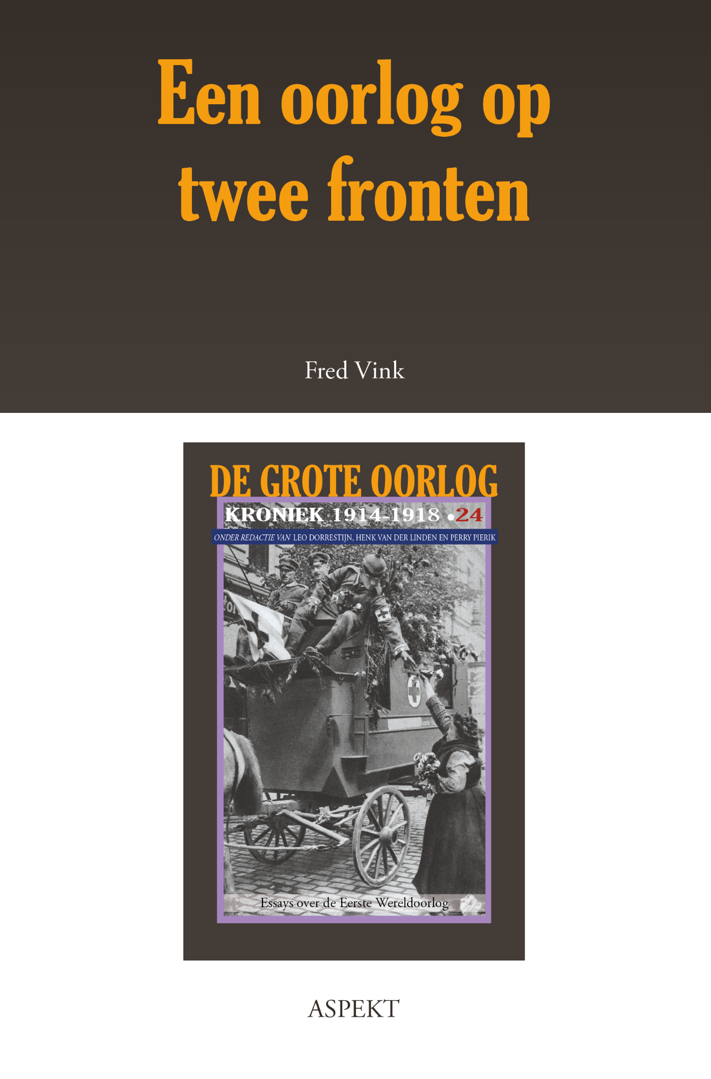 Een oorlog op twee fronten (Ebook)