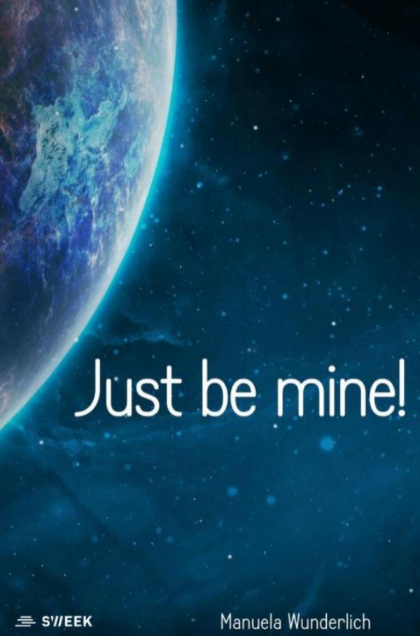 Just be mine! (Ebook)