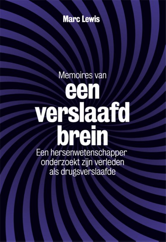 Memoires van een verslaafd brein (Ebook)