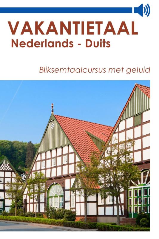 Vakantietaal Nederlands - Duits (Ebook)
