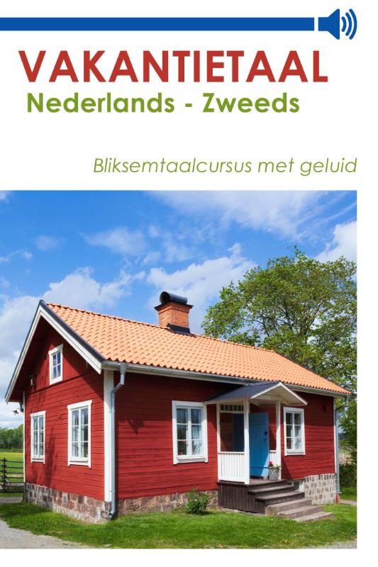 Vakantietaal Nederlands - Zweeds (Ebook)