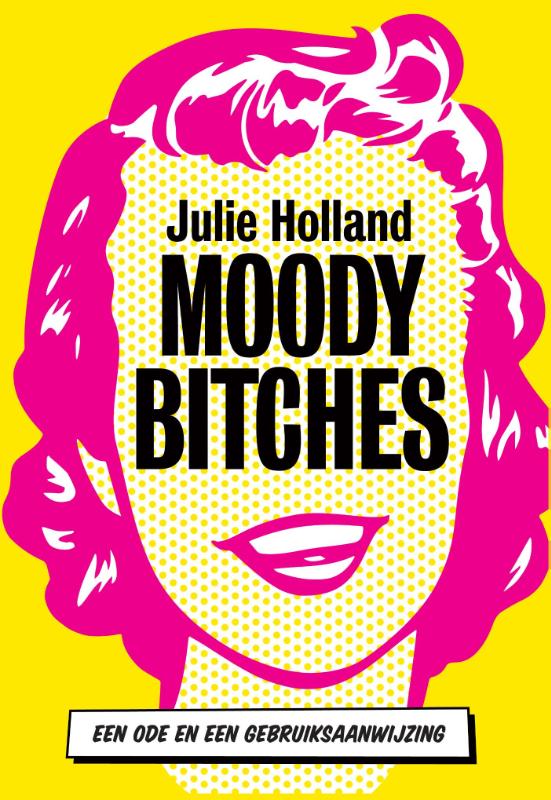 Moody bitches (Ebook)