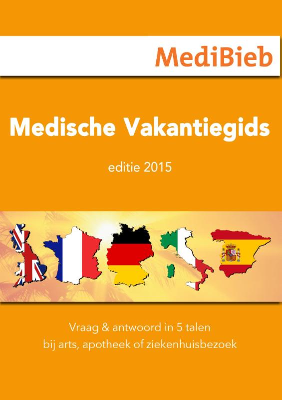 Medische vakantiegids / Uitgave 2015 (Ebook)