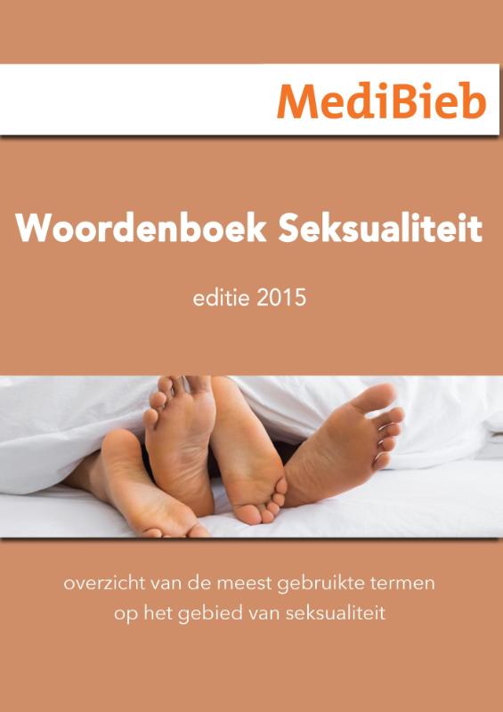 Woordenboek seksualiteit / Editie 2015 (Ebook)