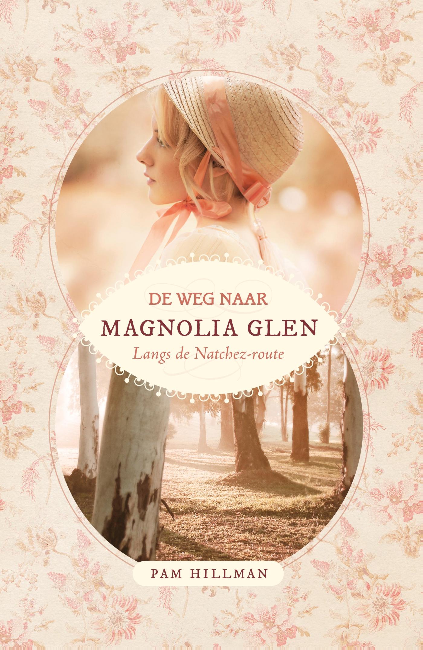 De weg naar Magnolia Glen (Ebook)