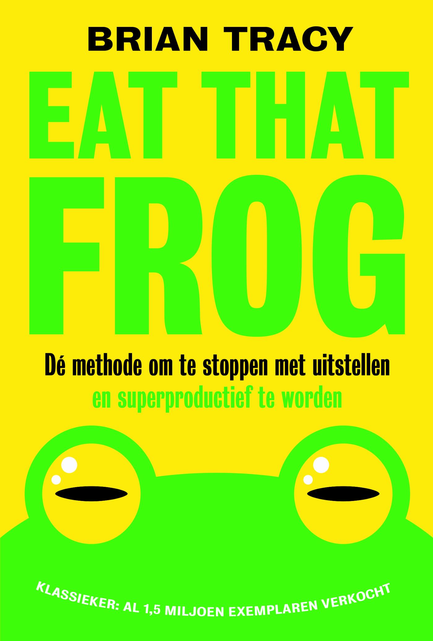 Eat that frog (Ebook)