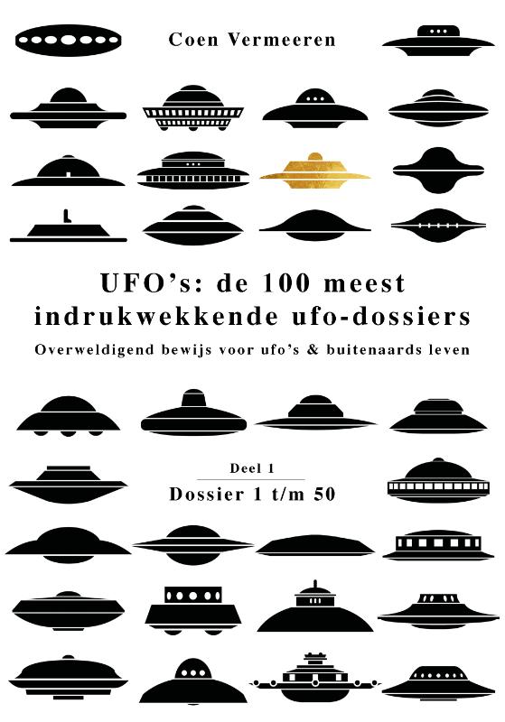 UFOs: de 100 meest indrukwekkende ufo-dossiers
