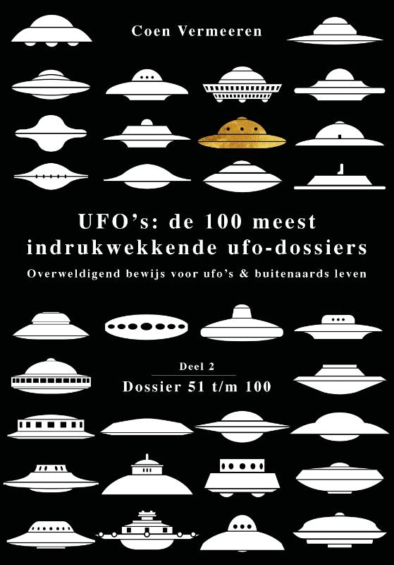 UFOs: de 100 meest indrukwekkende ufo-dossiers